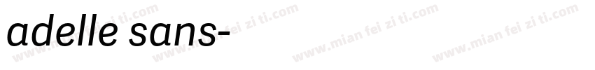 adelle sans字体转换